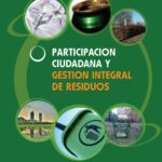 Soluciones Comunitarias de Gestión de Residuos: Implicación Ciudadana y Participación